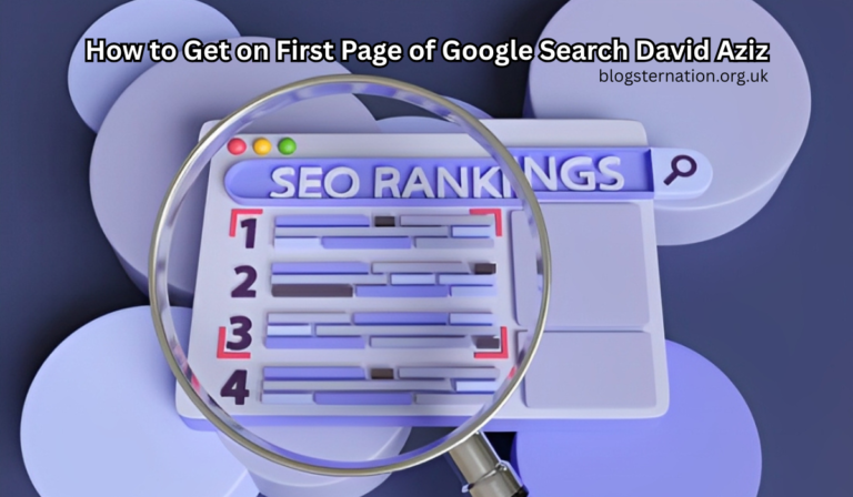 How to Get on First Page of Google Search David Aziz